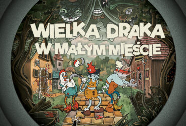 Wielka draka w małym mieście